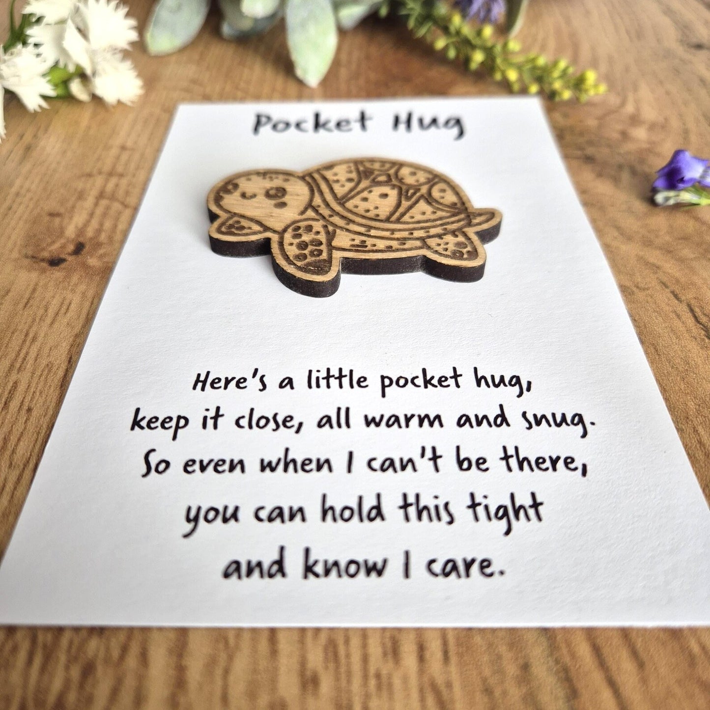 A wooden tortoise pocket hug, with a thoughtful verse included on the backing card. Great to send to someone who need some comfort or a hug.