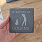 Golf Engraved Slate Coaster