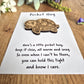 A wooden tortoise pocket hug, with a thoughtful verse included on the backing card. Great to send to someone who need some comfort or a hug.