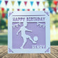 Personalised Football Birthday Card: Sports Theme, Choice of Colors