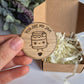 'You Are My Jam' - Wooden Token