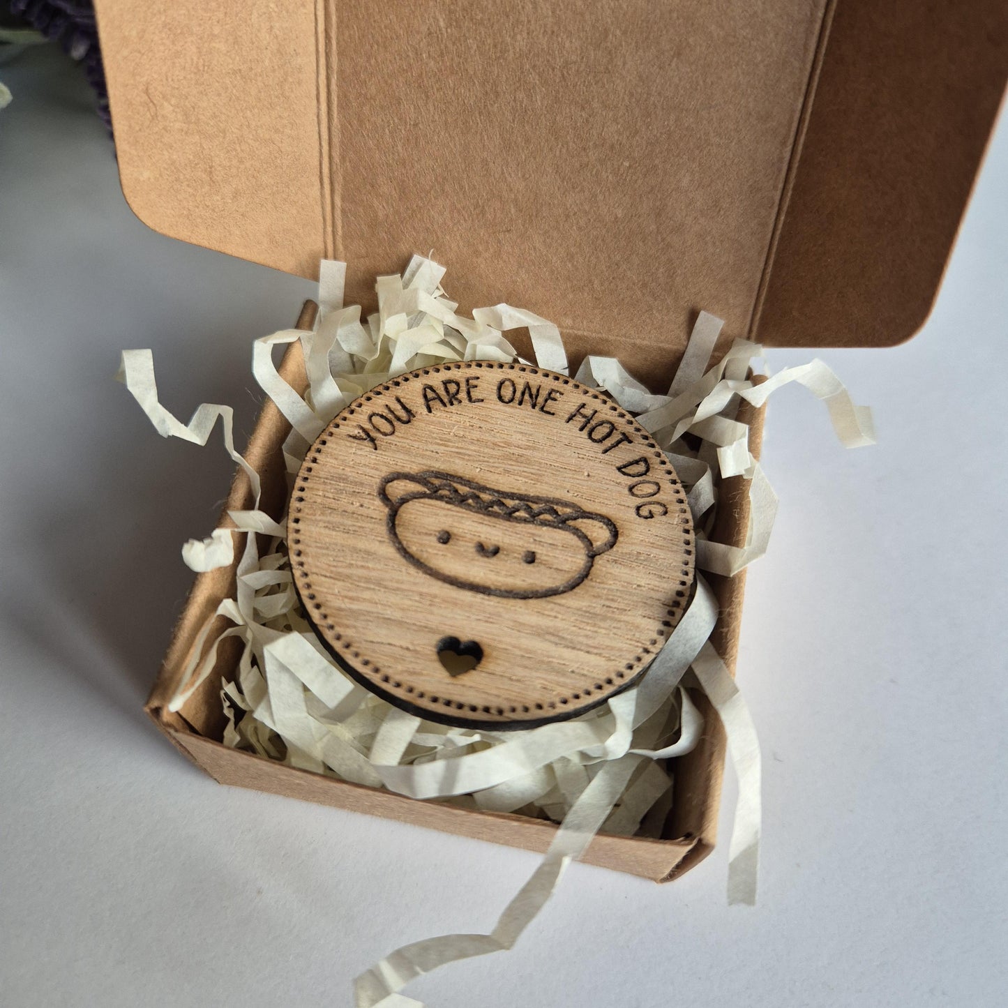 'You're One Hot Dog' - Wooden Token