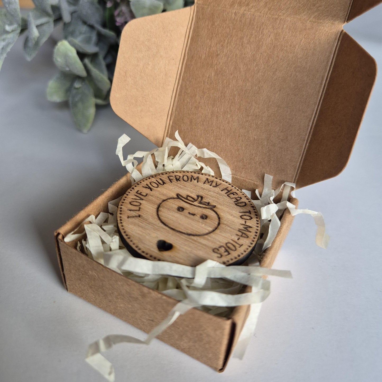 'I love you from my head to-ma-toes' - Wooden Token